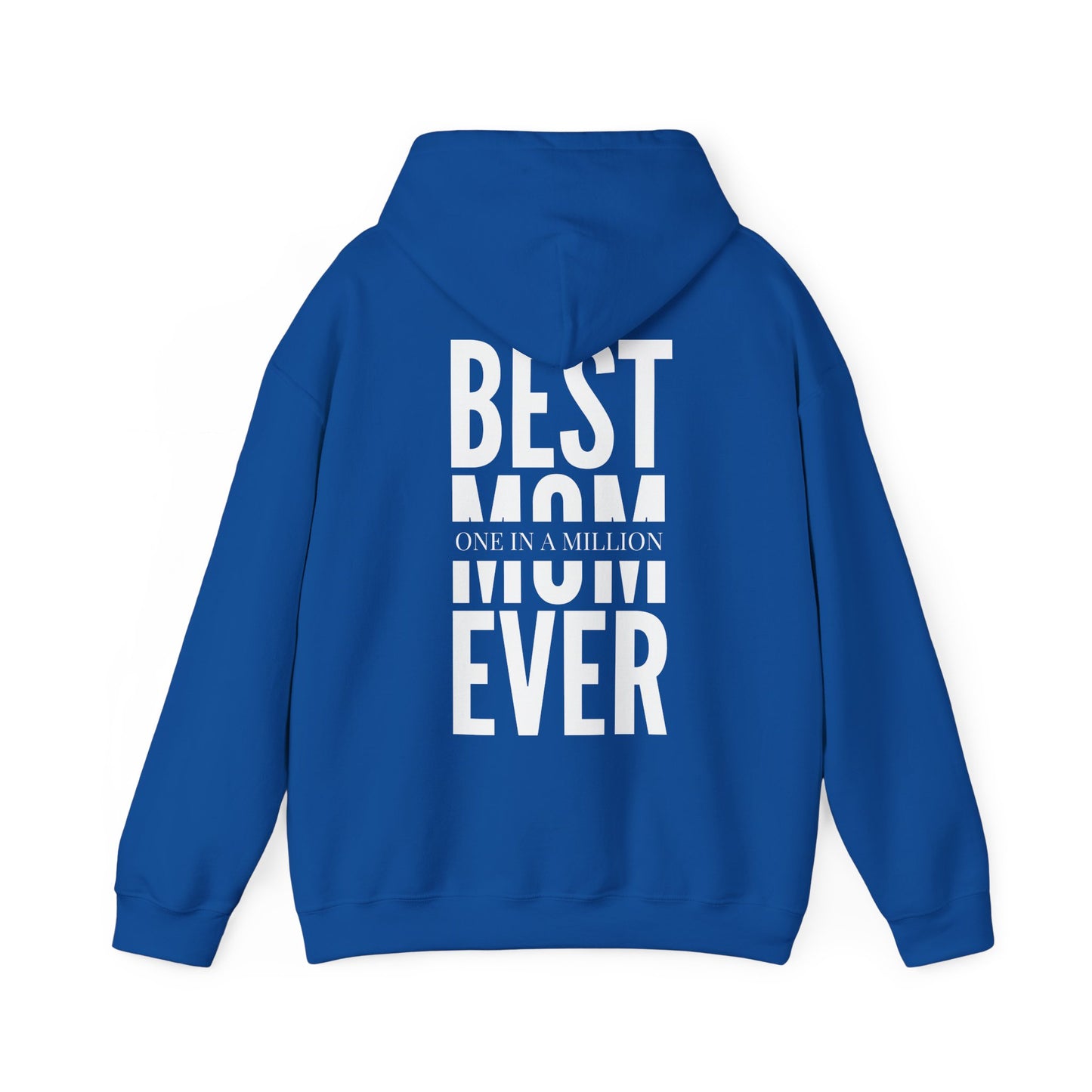 "Best mom ever" Sweatshirt - Heavy Blend™ Hooded Sweatshirt