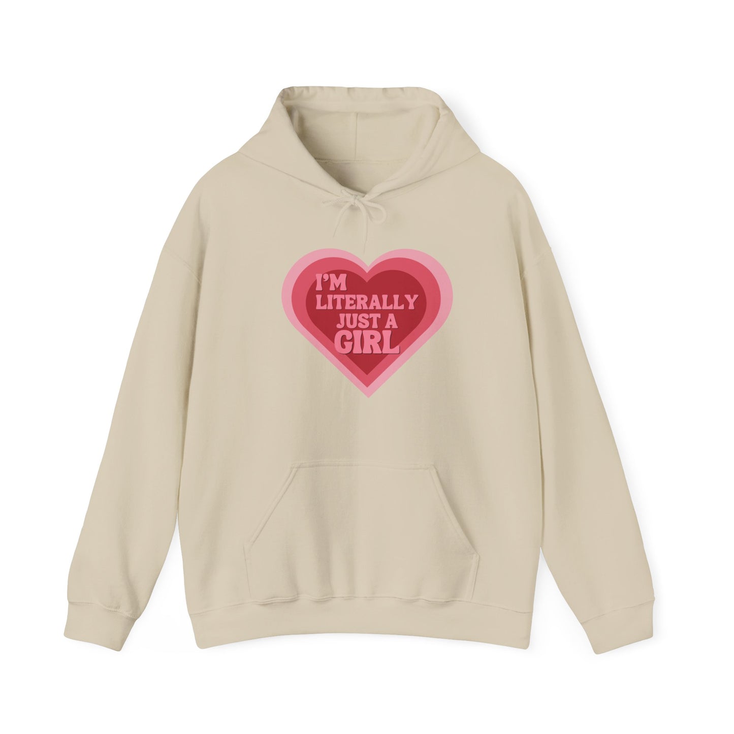 "I'm Literally Just a Girl"- Unisex Heavy Blend™ Hooded Sweatshirt