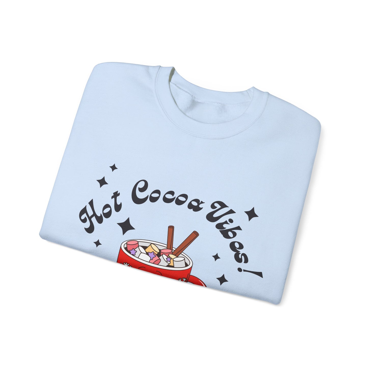 Hot Cocoa Vibes! Groovy Sweatshirt