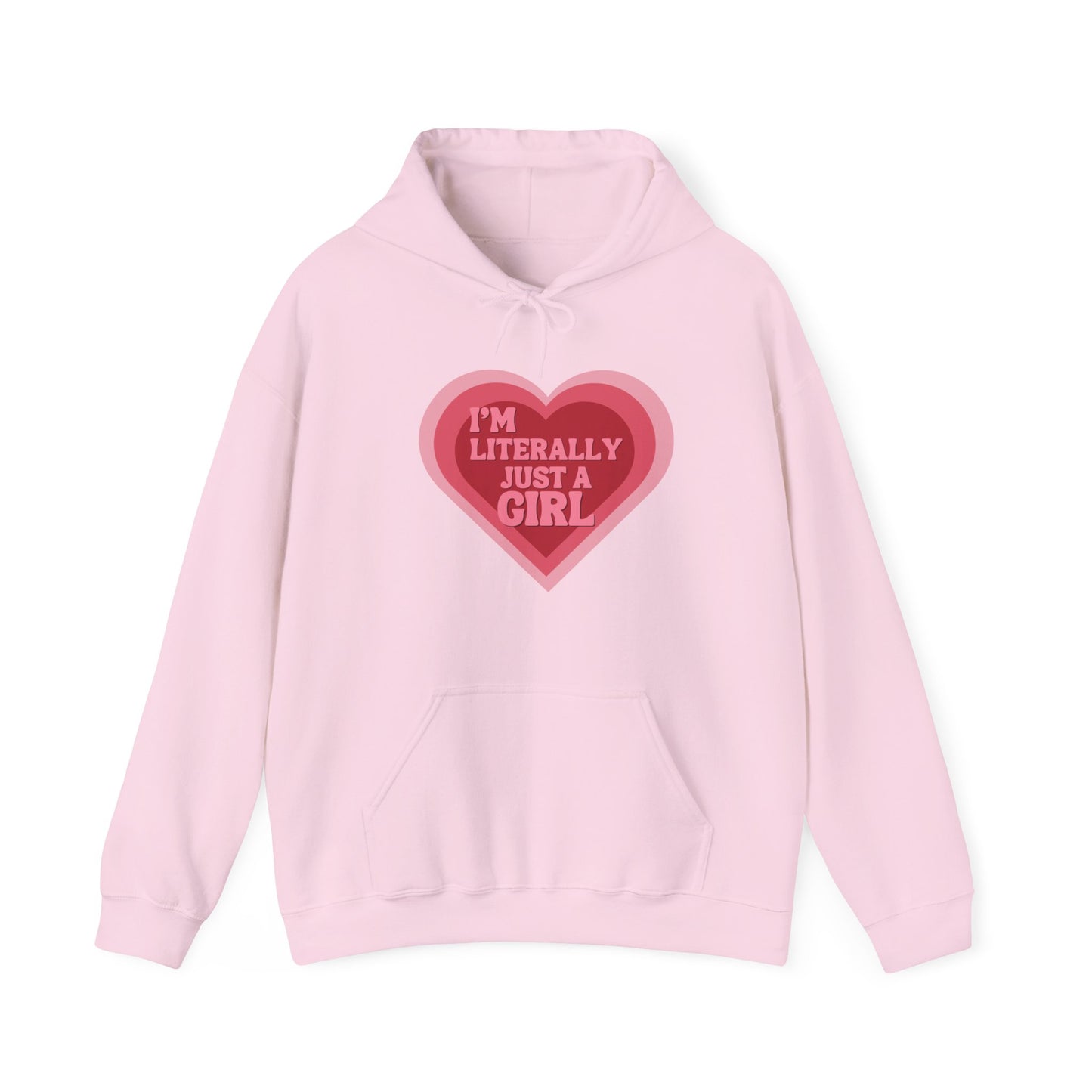 "I'm Literally Just a Girl"- Unisex Heavy Blend™ Hooded Sweatshirt