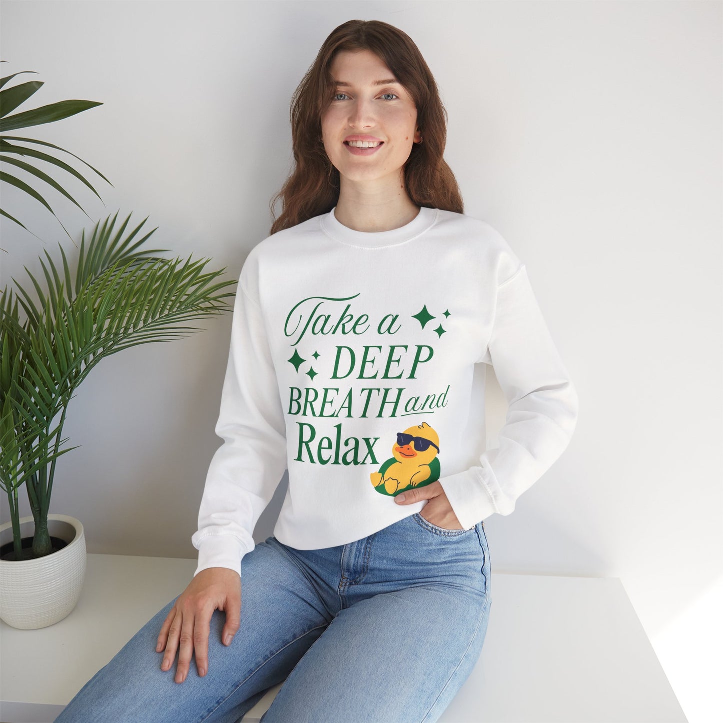 Take a Deep Breath & Relax Sweatshirt