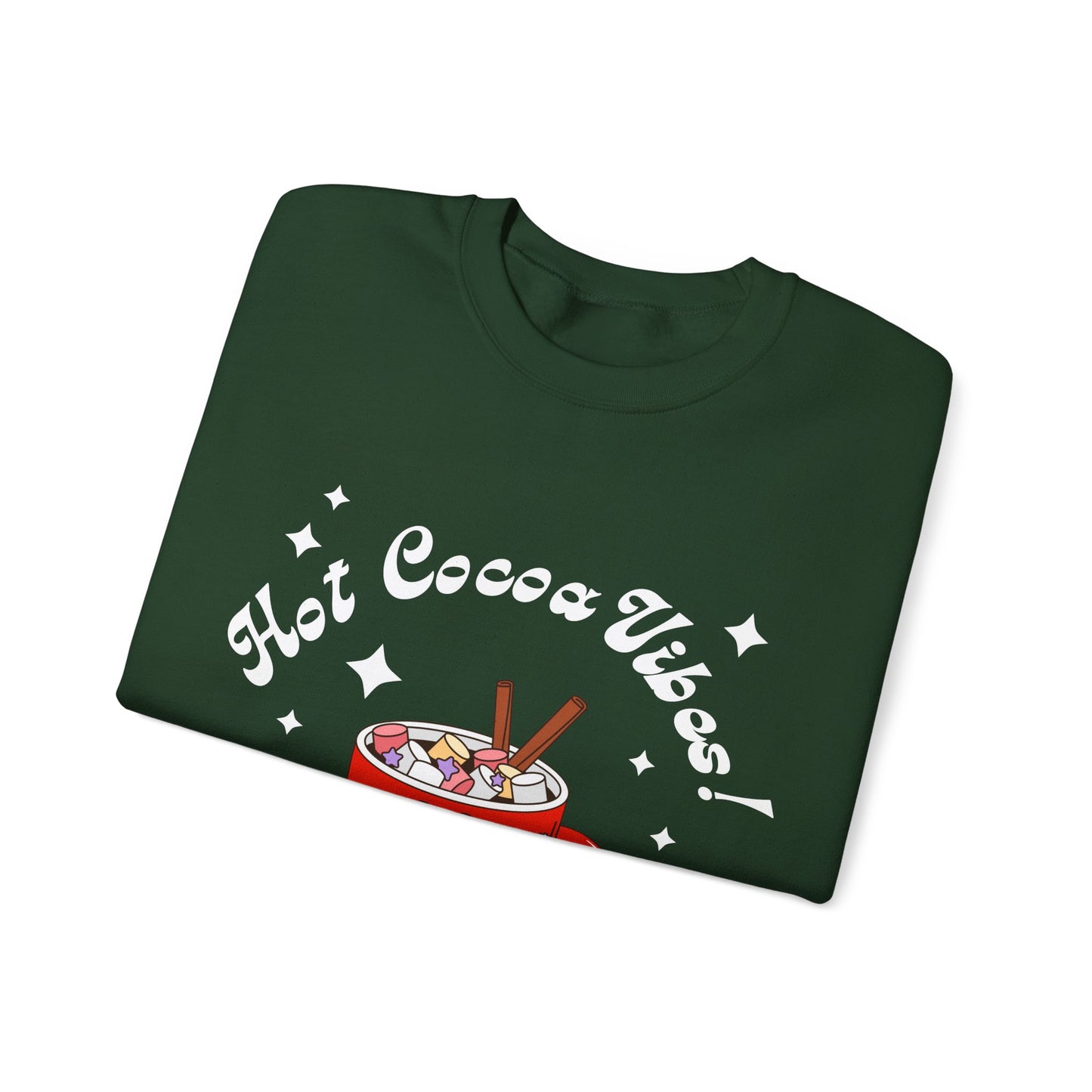 Hot Cocoa Vibes! Groovy Sweatshirt