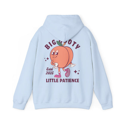 Big booty, Little patience! Workout Hoodie - Unisex Heavy Blend™ Hooded Sweatshirt