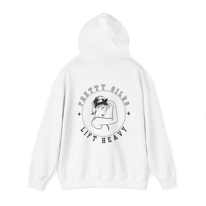 Pretty Girls Lift Heavy Hooded Sweatshirt