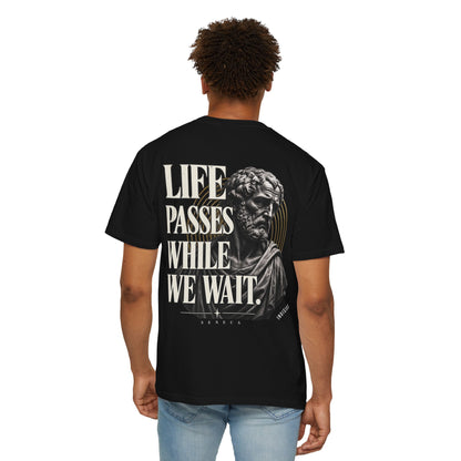 Life Passes While We Wait - Seneca T-Shirt