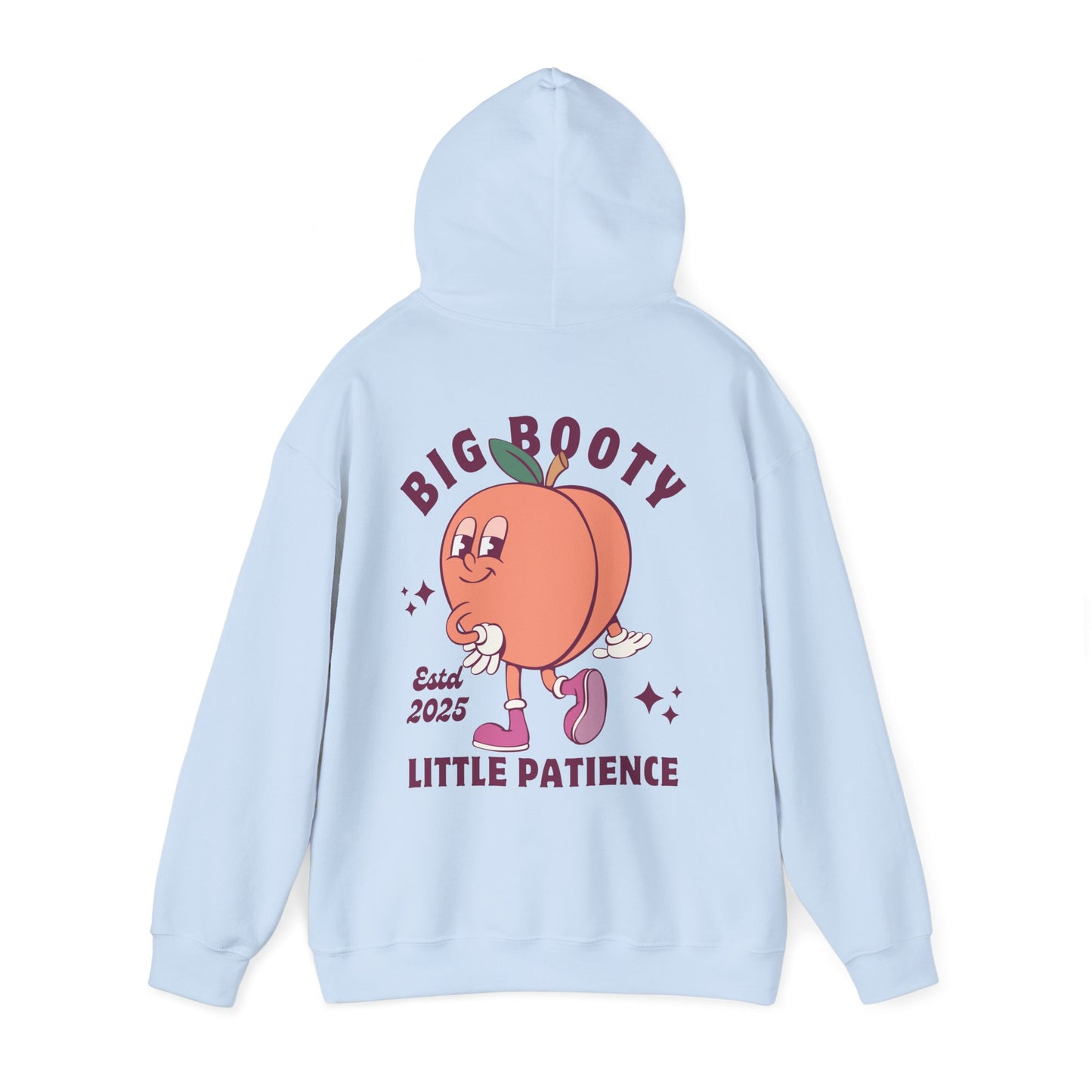 Big booty, Little patience! Workout Hoodie - Unisex Heavy Blend™ Hooded Sweatshirt