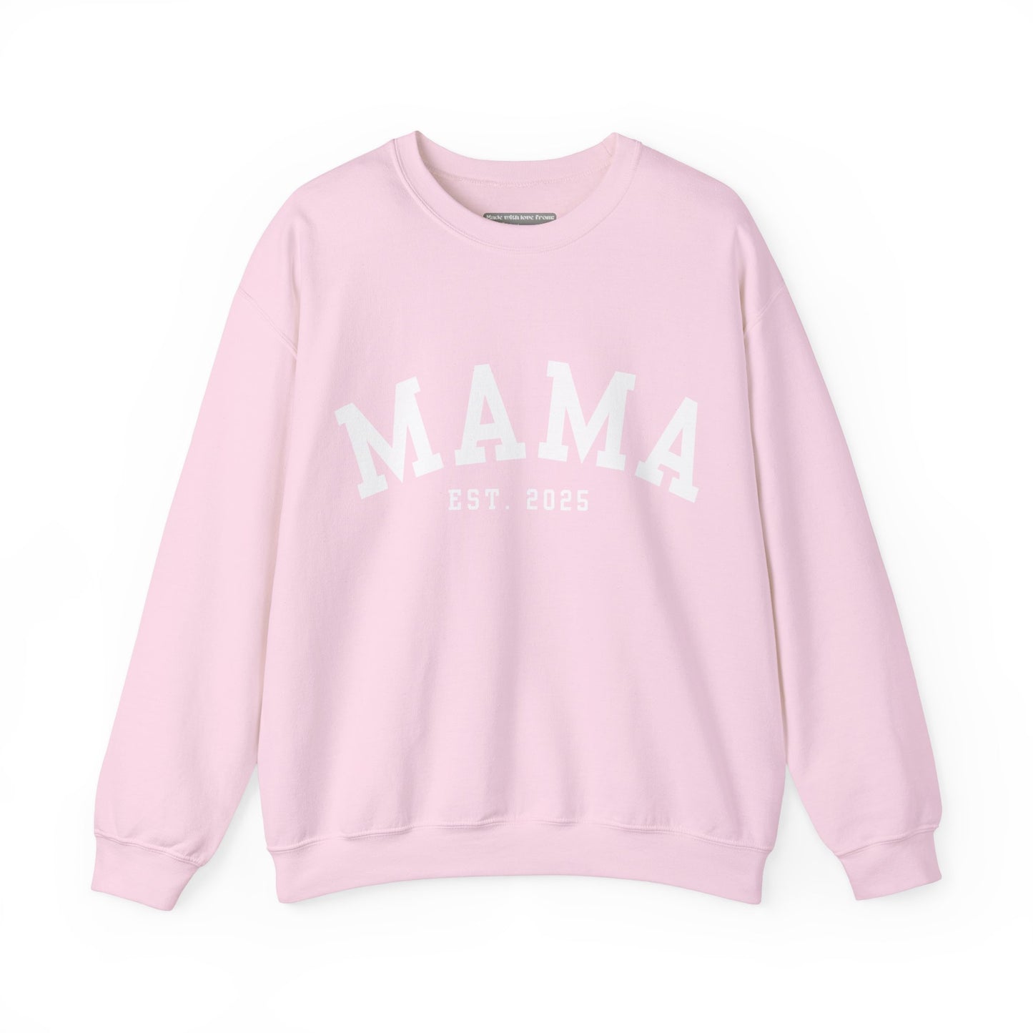 Mama Sweatshirt   -  Crewneck Sweatshirt