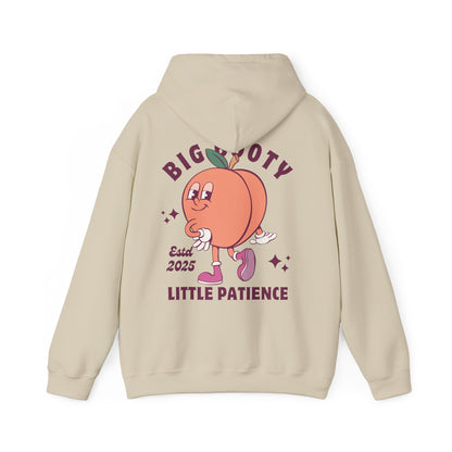 Big booty, Little patience! Workout Hoodie - Unisex Heavy Blend™ Hooded Sweatshirt