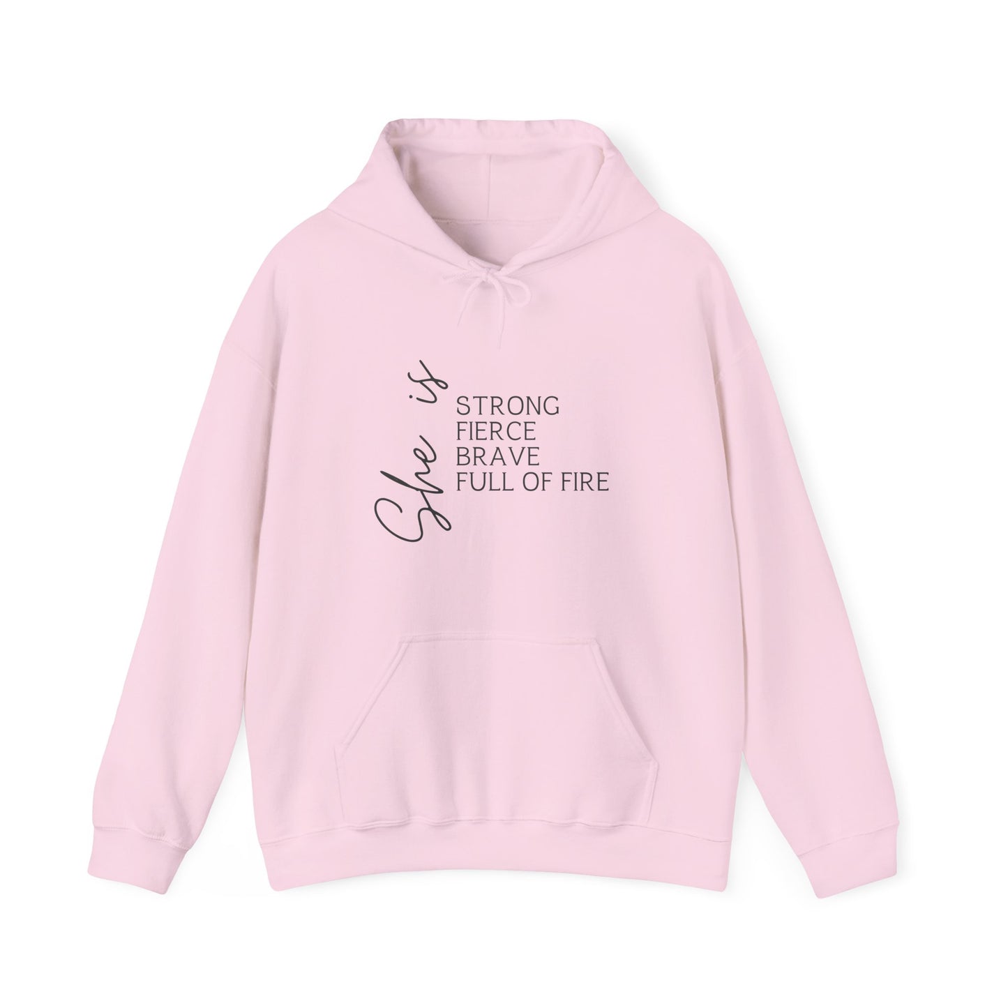 "She is Strong, Fierce, Brave, Full of Fire" - Unisex Heavy Blend™ Hooded Sweatshirt
