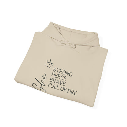 "She is Strong, Fierce, Brave, Full of Fire" - Unisex Heavy Blend™ Hooded Sweatshirt