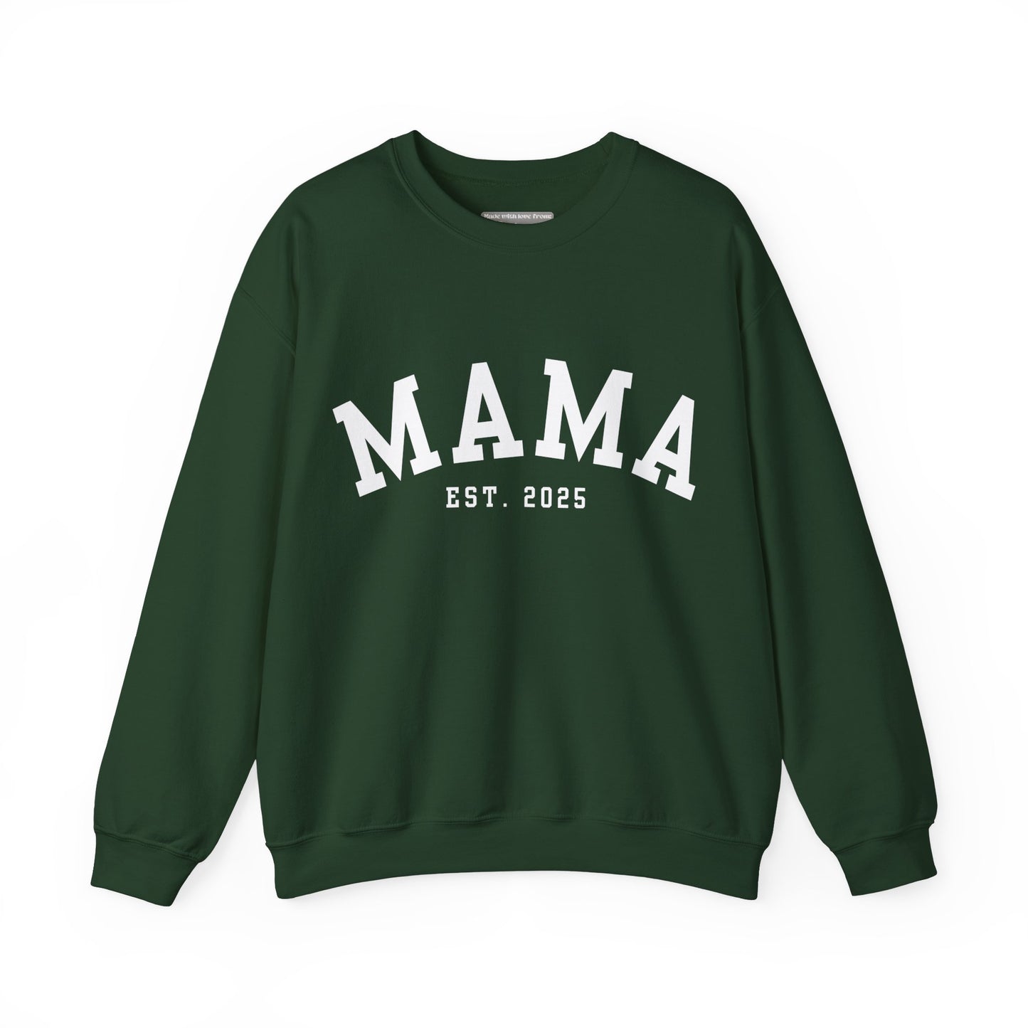 Mama Sweatshirt   -  Crewneck Sweatshirt