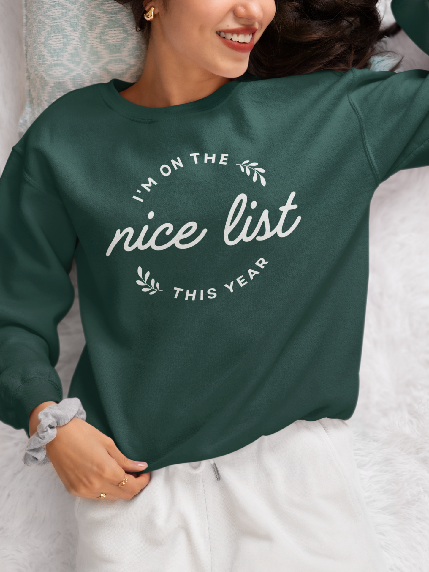 I'm on the nice list this year Sweatshirt