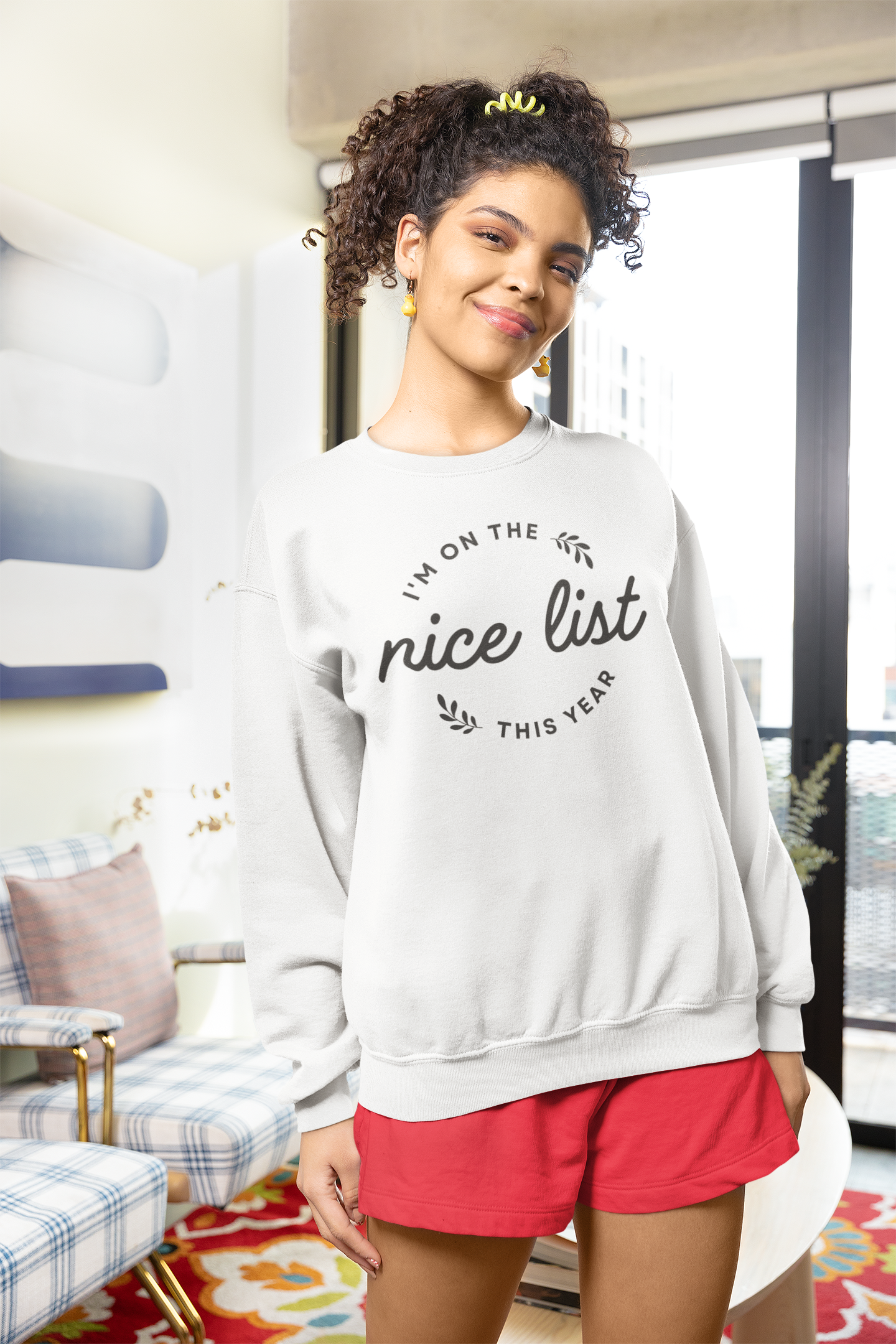 I'm on the nice list this year Sweatshirt