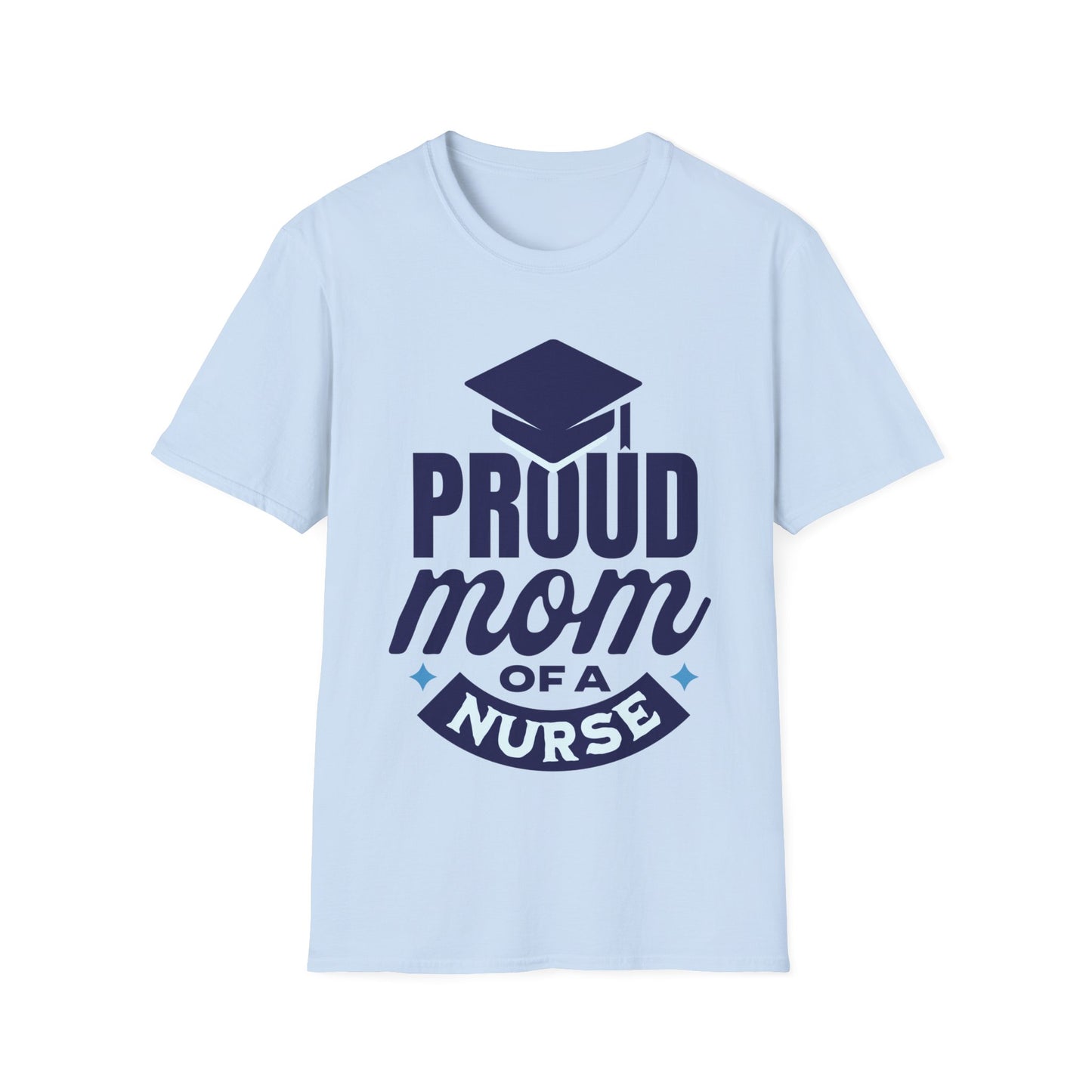 Proud Mom of a Nurse Graduation Shirts, Proud Mom of a 2024