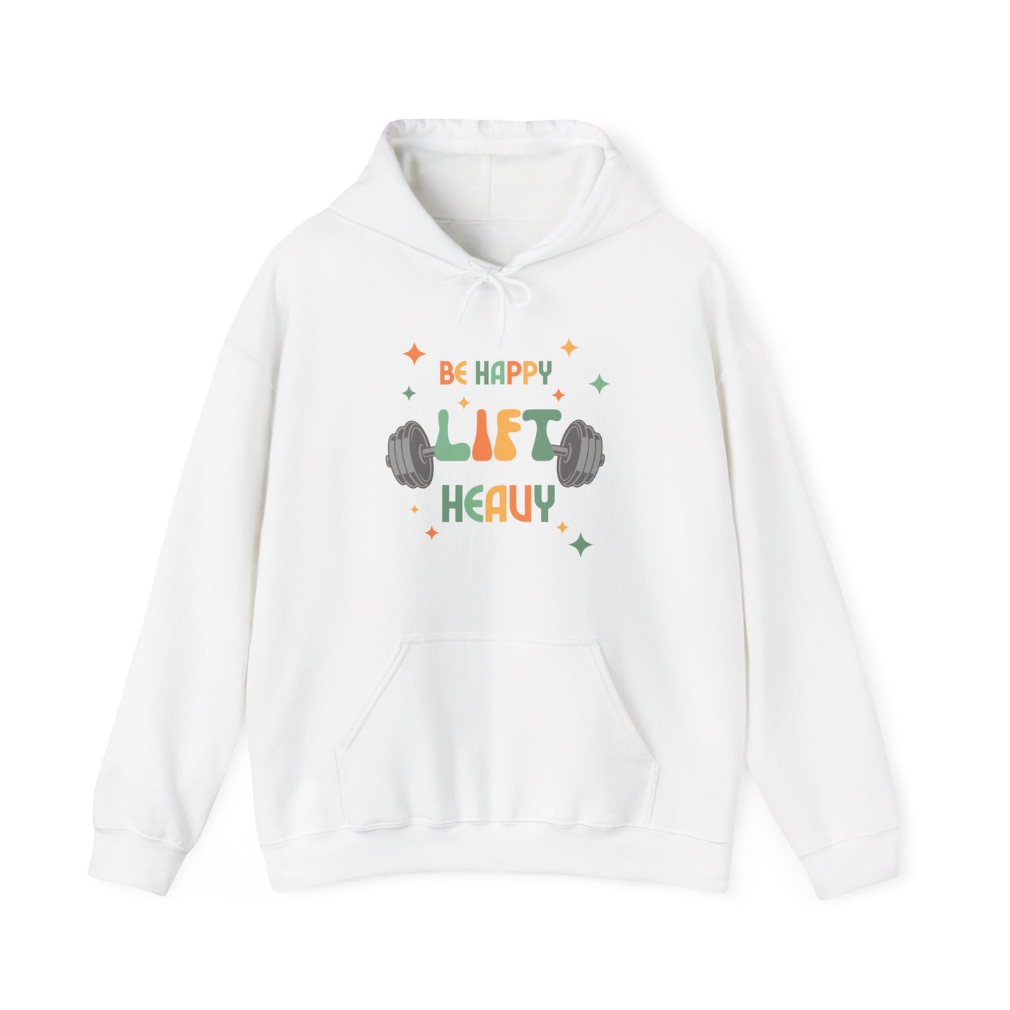 Be Happy Lift Heavy - Unisex Heavy Blend™ Hooded Sweatshirt