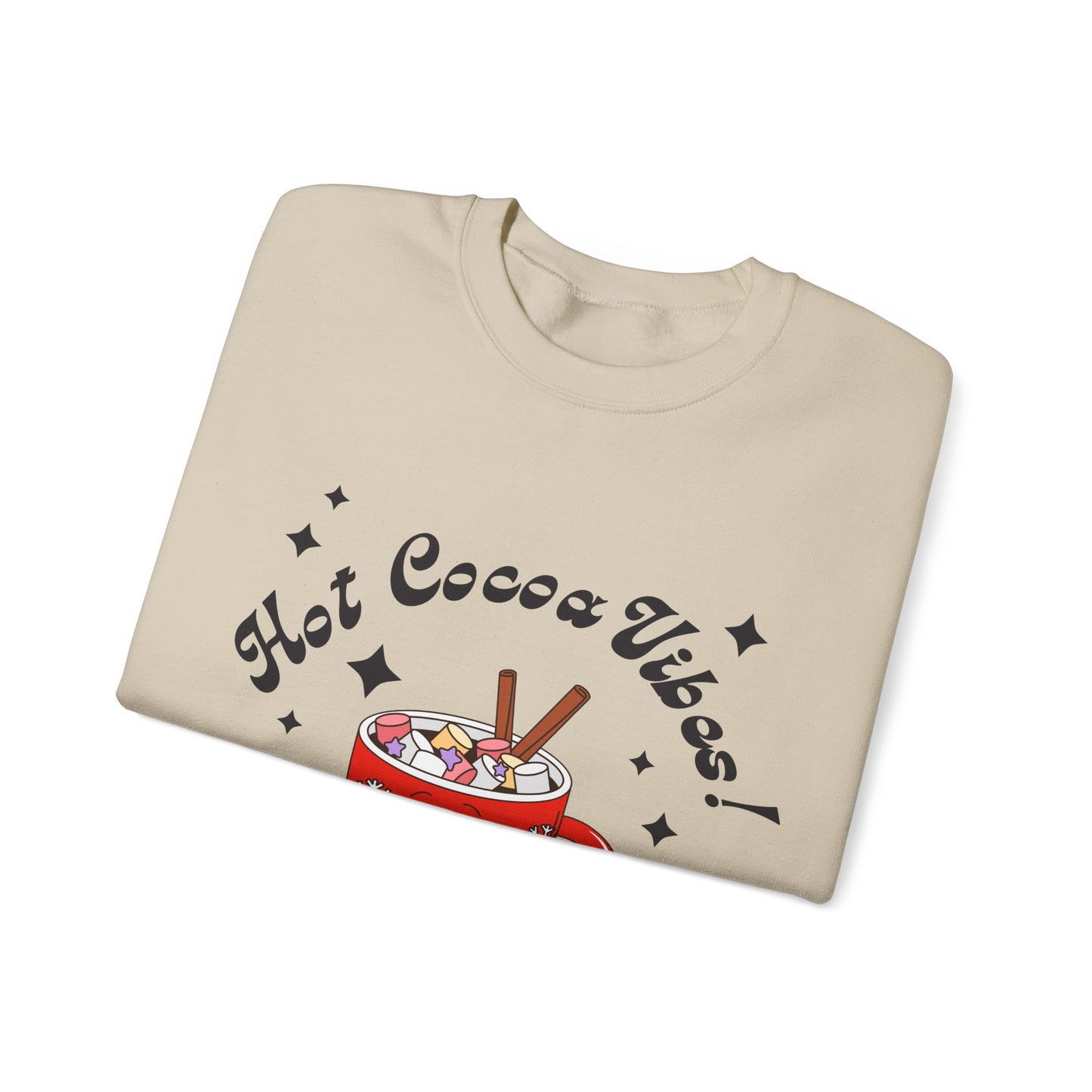 Hot Cocoa Vibes! Groovy Sweatshirt