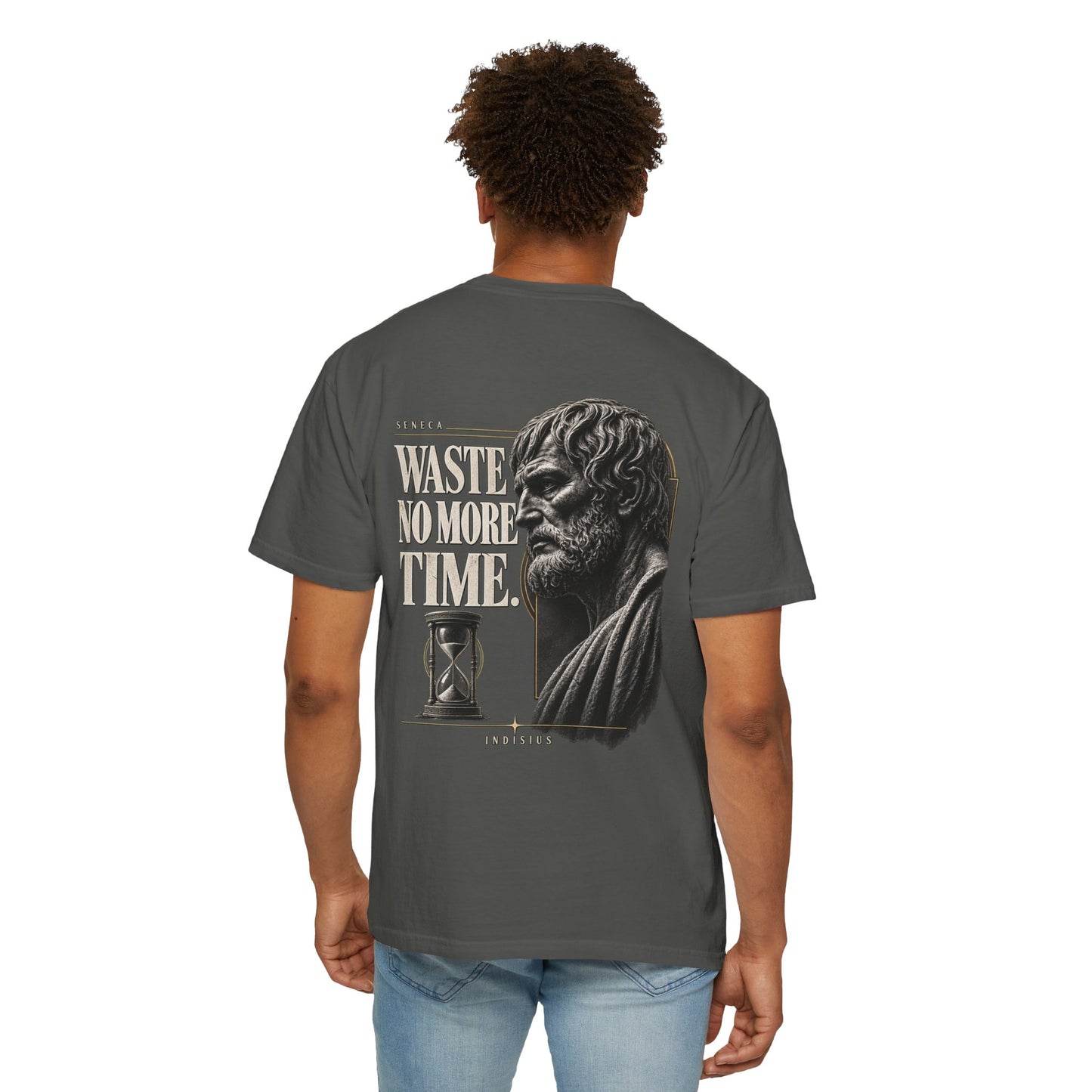 'Waste No More Time' - Seneca T-Shirt