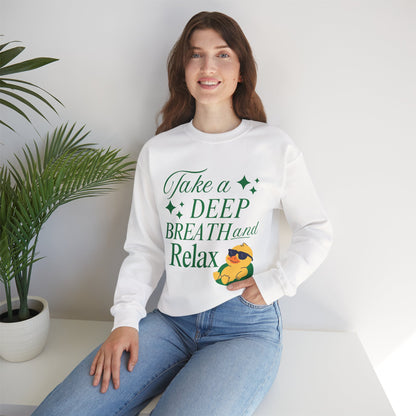 Take a Deep Breath & Relax Sweatshirt